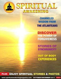 October - December, 2011 Spiritual Awakening Magazine Issue